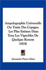 Ampelographie Universelle Ou Traite Des Cepages