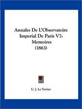 Annales De L'Observatoire Imperial De Paris V7