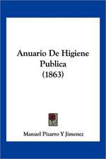 Anuario De Higiene Publica (1863)