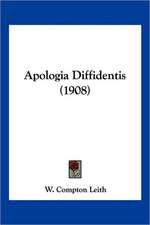 Apologia Diffidentis (1908)