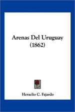 Arenas Del Uruguay (1862)