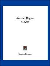 Ataviae Regiae (1820)