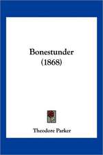 Bonestunder (1868)