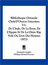 Bibliotheque Orientale Chefs-D'Oeuvre Litteraires V1