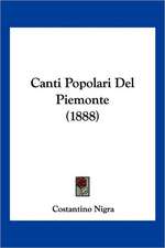 Canti Popolari Del Piemonte (1888)