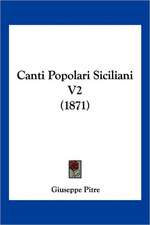 Canti Popolari Siciliani V2 (1871)