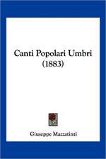 Canti Popolari Umbri (1883)