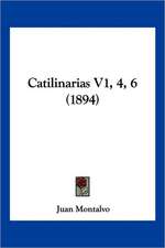 Catilinarias V1, 4, 6 (1894)