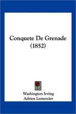 Conquete De Grenade (1852)