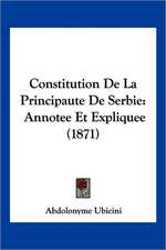 Constitution De La Principaute De Serbie