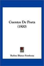 Cuentos De Poeta (1900)