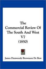 The Commercial Review Of The South And West V7 (1850)