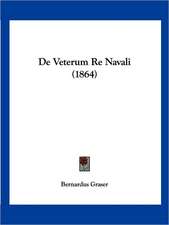 De Veterum Re Navali (1864)