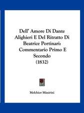 Dell' Amore Di Dante Alighieri E Del Ritratto Di Beatrice Portinari