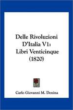 Delle Rivoluzioni D'Italia V1