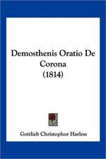 Demosthenis Oratio De Corona (1814)