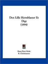 Den Lille Hornblaeser Et Digt (1894)