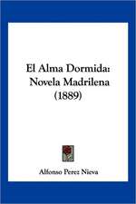 El Alma Dormida