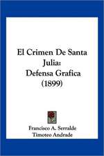 El Crimen De Santa Julia