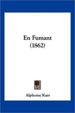 En Fumant (1862)