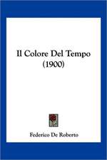 Il Colore Del Tempo (1900)