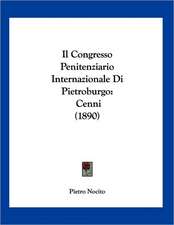 Il Congresso Penitenziario Internazionale Di Pietroburgo