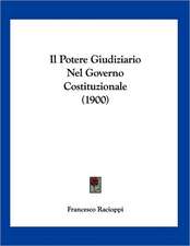 Il Potere Giudiziario Nel Governo Costituzionale (1900)