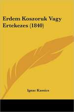 Erdem Koszoruk Vagy Ertekezes (1840)