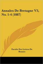 Annales De Bretagne V3, No. 1-4 (1887)