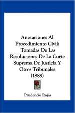 Anotaciones Al Procedimiento Civil