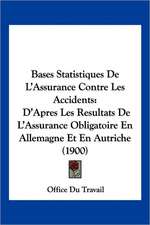 Bases Statistiques De L'Assurance Contre Les Accidents