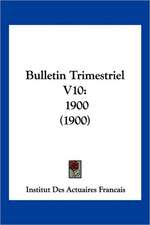 Bulletin Trimestriel V10