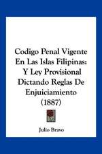 Codigo Penal Vigente En Las Islas Filipinas