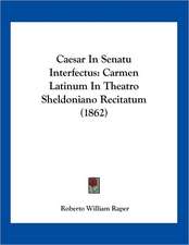 Caesar In Senatu Interfectus