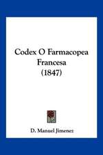 Codex O Farmacopea Francesa (1847)