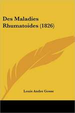 Des Maladies Rhumatoides (1826)