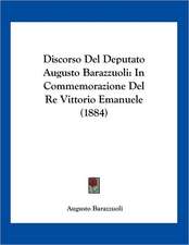 Discorso Del Deputato Augusto Barazzuoli