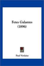 Fetes Galantes (1896)