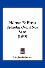 Helenae Et Herus Epistulae Ovidii Non Sunt (1893)