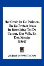 Het Credo In De Psalmen