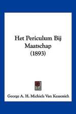 Het Periculum Bij Maatschap (1893)