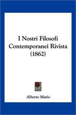 I Nostri Filosofi Contemporanei Rivista (1862)