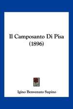 Il Camposanto Di Pisa (1896)