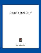 Il Sigaro Sestine (1835)