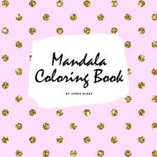 Mandala Coloring Book for Children (8.5x8.5 Coloring Book / Activity Book)