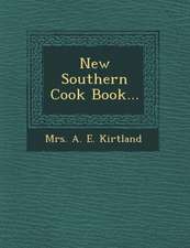 New Southern Cook Book...