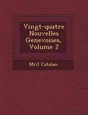 Vingt-Quatre Nouvelles Genevoises, Volume 2