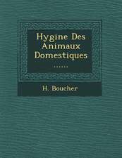 Hygi�ne Des Animaux Domestiques ......