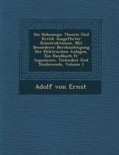 Die Hebezeuge: Theorie Und Kritik Ausgef�hrter Konstruktionen, Mit Besonderer Ber�cksichtigung Der Elektrischen Anlagen