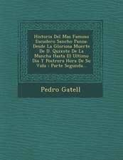 Historia Del Mas Famoso Escudero Sancho Panza